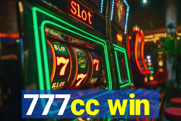 777cc win